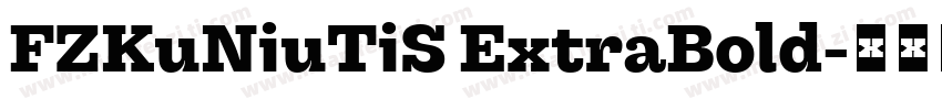 FZKuNiuTiS ExtraBold字体转换